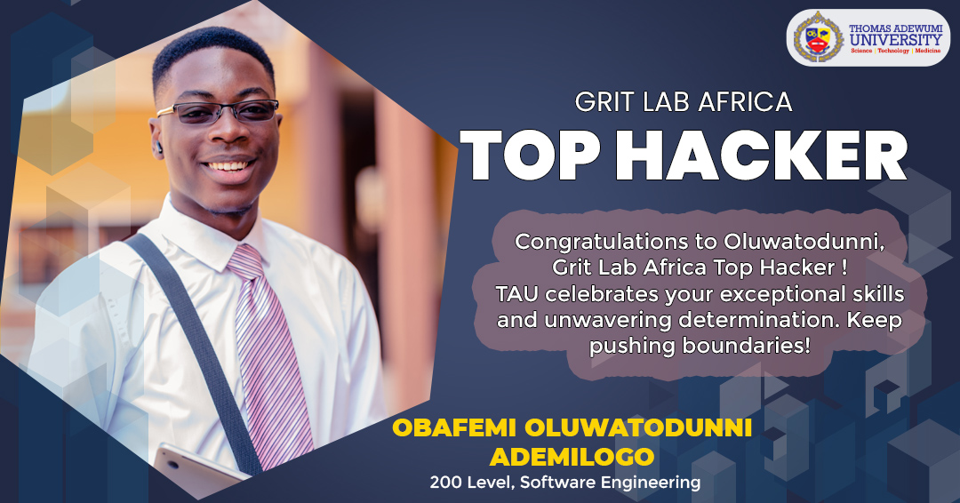 Tau 200 Level Software Engineering Student Emerges Hacker Of The Year At Grit Lab Africa