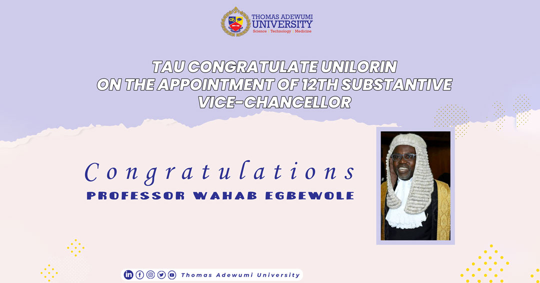 Tau Congratulate Unilorin On The Appointment Of The 12th Substantive Vice-chancellor.